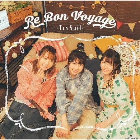 TrySail - Re Bon Voyage (2021) Hi-Res