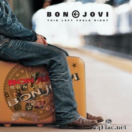 Bon Jovi - This Left Feels Right (2003) SACD + Hi-Res