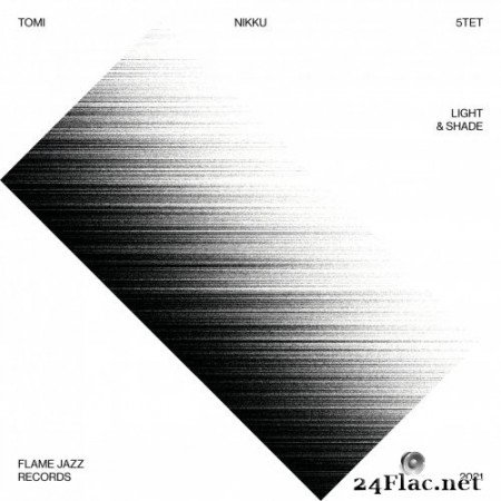 Tomi Nikku 5tet - Light & Shade (2021) Hi-Res