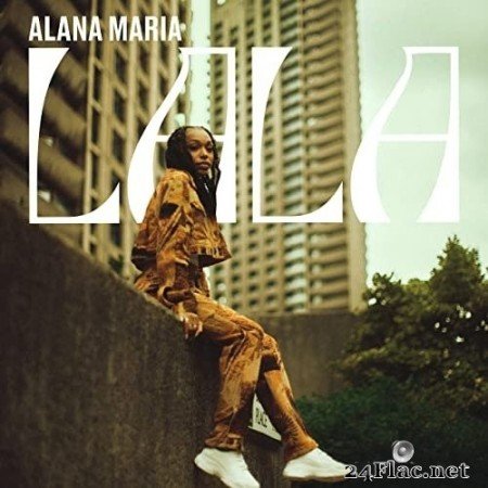 Alana Maria - LALA (2021) Hi-Res