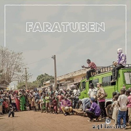 FARATUBEN - Sira Kura (2018) Hi-Res