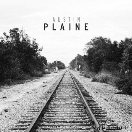 Austin Plaine - Austin Plaine (2015) Hi-Res