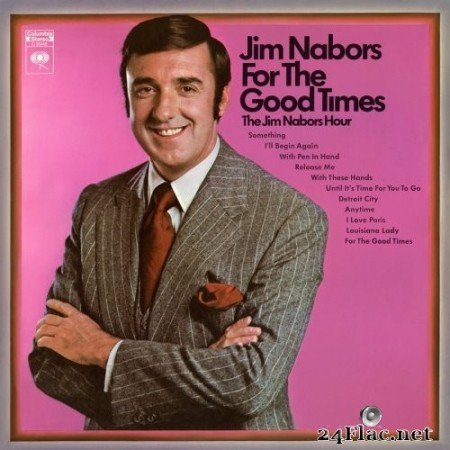 Jim Nabors - For The Good Times: The Jim Nabors Hour (1971) Hi-Res