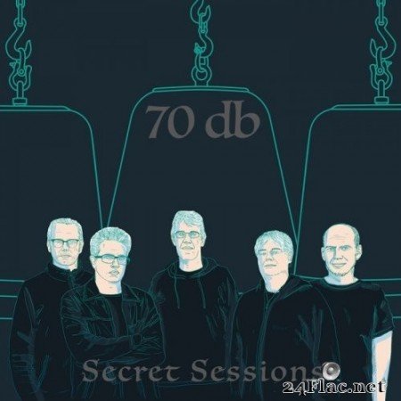 70 db - Secret Sessions (2021) Hi-Res