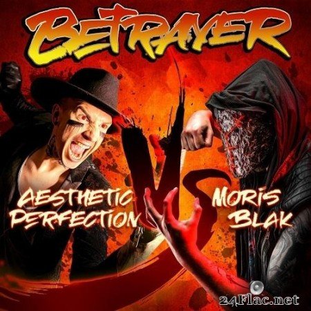Aesthetic Perfection & MORIS BLAK - BETRAYER (2021) Hi-Res