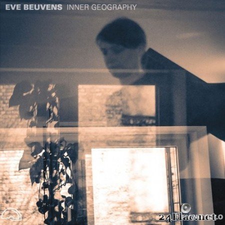 Eve Beuvens - Inner Geography (2021) Hi-Res