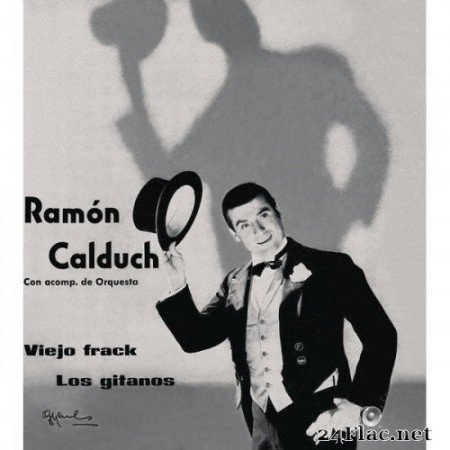 Ramon Calduch - Viejo Frack (Remasterizado 2021) (2021) Hi-Res