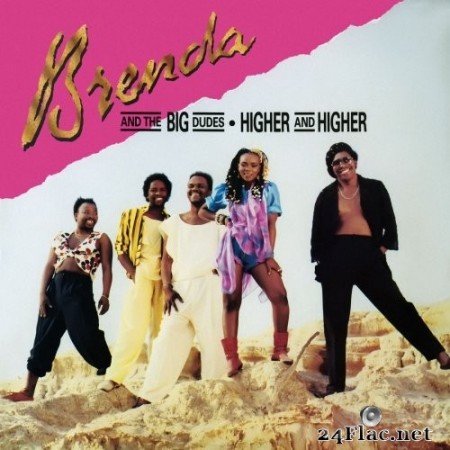 Brenda & The Big Dudes - Higher & Higher (1985) Hi-Res
