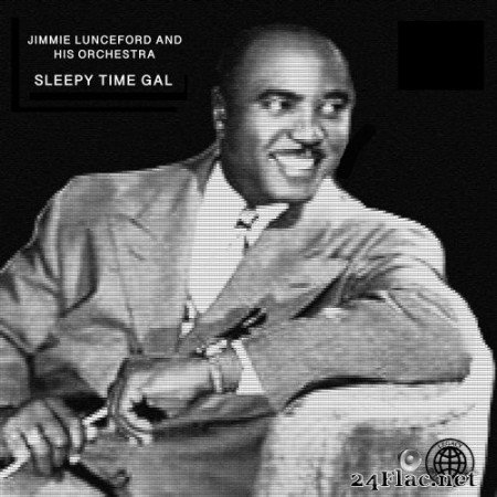 Jimmie Lunceford And His Orchestra - Sleepy Time Gal (1934) Hi-Res