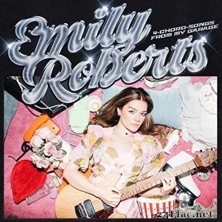 Emily Roberts - 4-Chord-Songs From My Garage (2021) Hi-Res