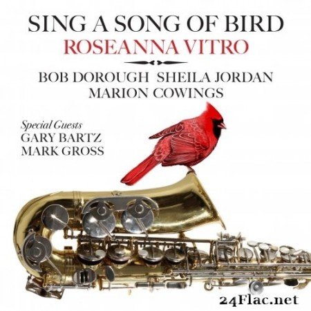 Roseanna Vitro - Sing a Song of Bird (2021) Hi-Res