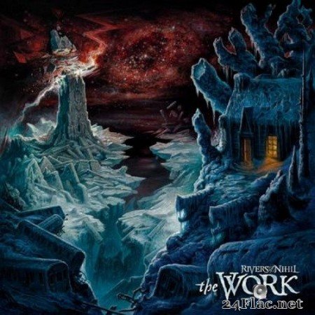 Rivers Of Nihil - The Work (2021) Hi-Res