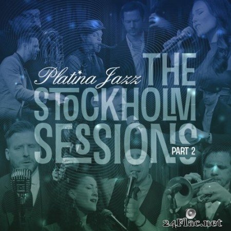Platina Jazz - The Stockholm Sessions, Pt. 2 (2021) Hi-Res