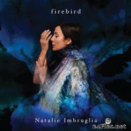 Natalie Imbruglia - Firebird (2021) Hi-Res + FLAC