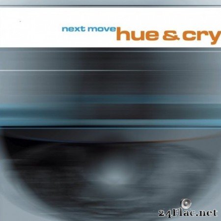 Hue and Cry - Next Move (1999) SACD + Hi-Res
