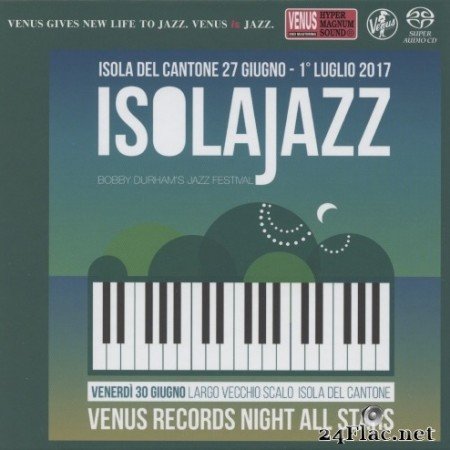 Various Artists - Isolajazz: Venus Records Night All Stars (Live) (2017/2018) SACD + Hi-Res