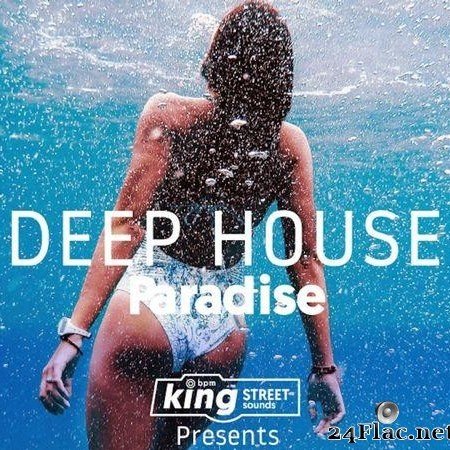 VA - King Street Sounds Presents Deep House Paradise (2021) [FLAC (tracks)]