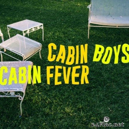 Cabin Boys - Cabin Fever (2021) Hi-Res
