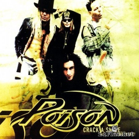 Poison - Crack A Smile...And More! (2000/2021) Hi-Res