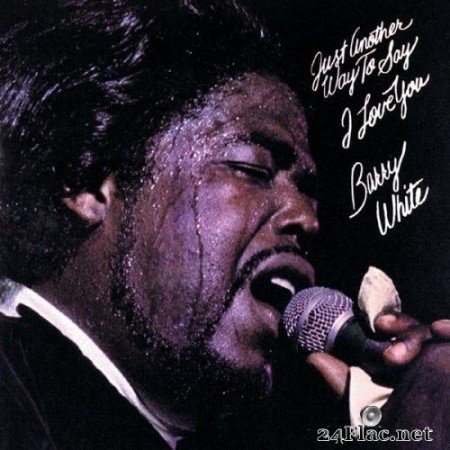 Barry White - Just Another Way To Say I Love You (1975/2021) Hi-Res