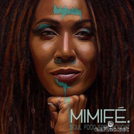 Mimife. - Soul Food For Thought (2021) Hi-Res