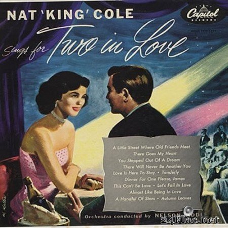 Nat King Cole - Sings For Two In Love (1955/2021) Hi-Res