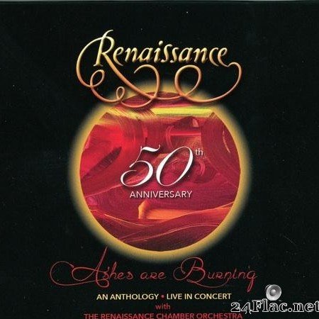 Renaissance With The Renaissance Chamber Orchestra - 50th Anniversary Ashes Are Burning (An Anthology - Live In Concert) (2021) [FLAC (tracks + .cue)]