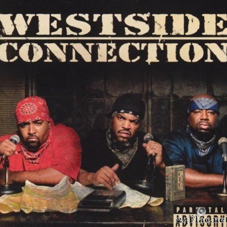 Westside Connection - Terrorist Threats (2003) [FLAC (tracks + .cue)]