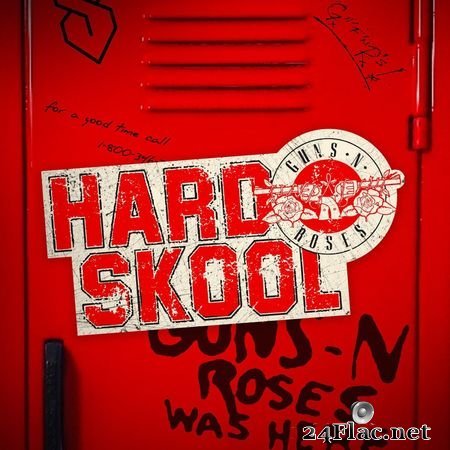 Guns N Roses - Hard Skool (2021) [16B-44.1kHz] FLAC