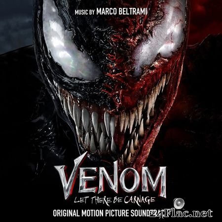 Marco Beltrami - Venom Let There Be Carnage (Original Motion Picture Soundtrack) (2021) FLAC