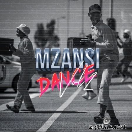 VA - Mzansi Dance Vol 2 (2021) [16B-44.1kHz] FLAC