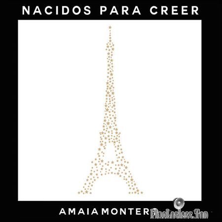 Amaia Montero - Nacidos para Creer (2018) (24bit Hi-Res) FLAC