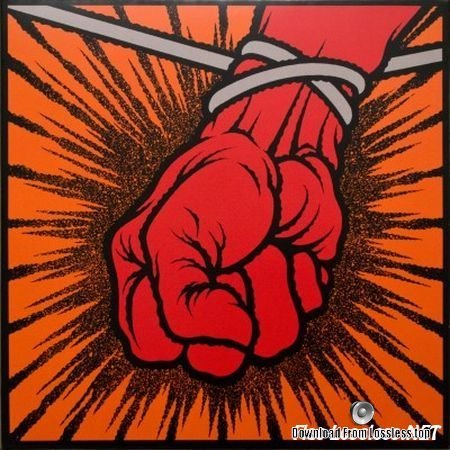 Metallica - St Anger (2003, 2015) FLAC (tracks)