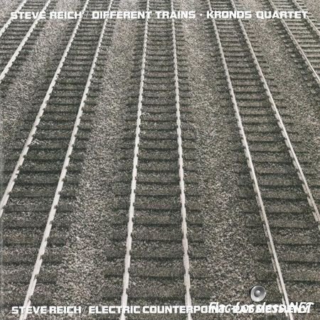 Steve Reich - Different Trains / Electric Counterpoint (1989) FLAC (tracks + .cue)