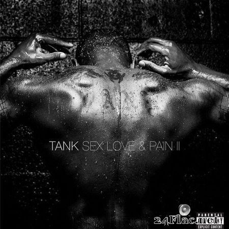 Tank - Sex Love & Pain II (2016) (24bit Hi-Res) FLAC (tracks)