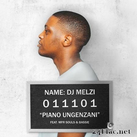 DJ Melzi - Piano Ungenzani (2021) [16B-44.1kHz] FLAC