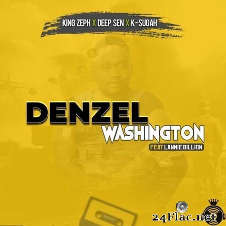 King Zeph - Denzel Washington (2021) [16B-44.1kHz] FLAC