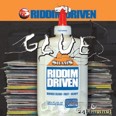 VA - Riddim Driven Glue (2007) [16B-44.1kHz] FLAC