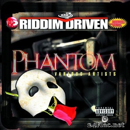 VA - Riddim Driven Phantom (2007) [16B-44.1kHz] FLAC
