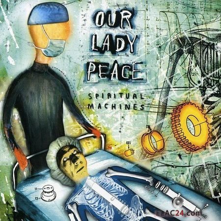 Our Lady Peace - Spiritual Machines (2000) FLAC