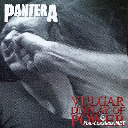 Pantera - Vulgar Display Of Power (1992) FLAC (tracks)