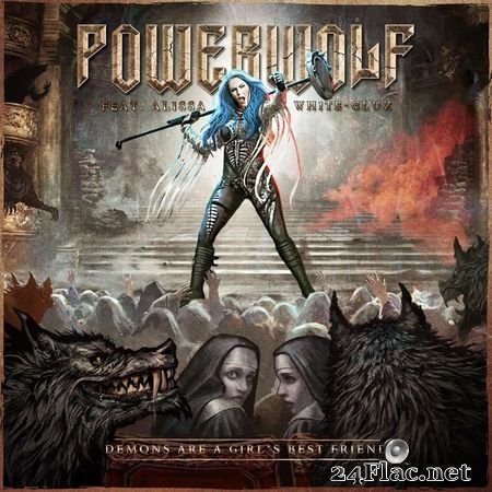 Powerwolf - Demons Are A Girl's Best Friend (feat. Alissa White-Gluz) (2021) [Hi-Res 24B-48kHz] FLAC