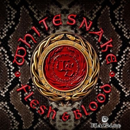 Whitesnake - Flesh & Blood (Deluxe Edition) (2019) (24bit Hi-Res) FLAC (tracks)