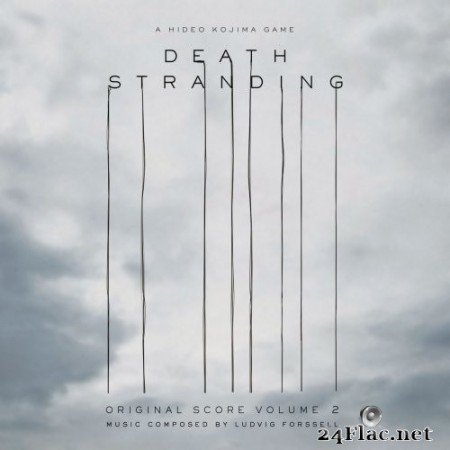 Ludvig Forssell - Death Stranding (Original Score Volume 2) (2021) Hi-Res [MQA]
