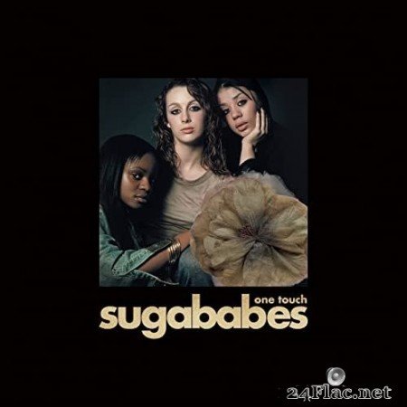 Sugababes - One Touch (20 Year Anniversary Edition) (2021) Hi-Res