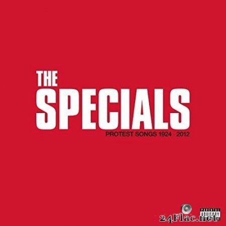 The Specials - Protest Songs 1924 - 2012 (2021) Hi-Res
