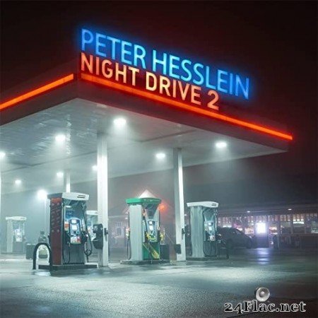 Peter Hesslein - Night Drive 2 (2021) Hi-Res