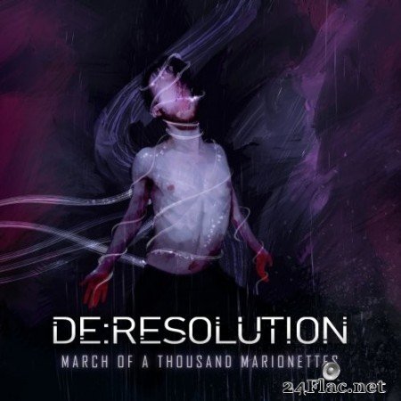 Deresolution - March of a Thousand Marionettes (2021) Hi-Res