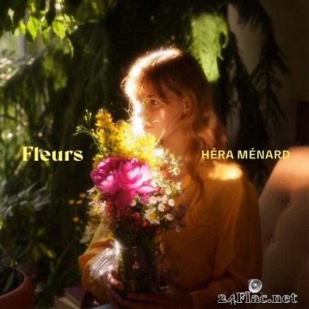 Héra Ménard - Fleurs (2021) Hi-Res