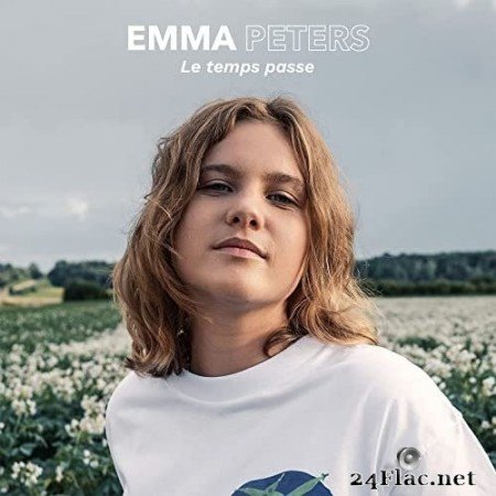 Emma Peters - Le temps passe (2021) Hi-Res